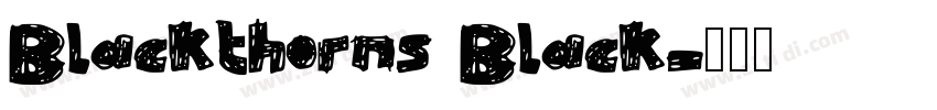 Blackthorns Black字体转换